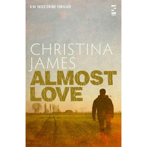 Almost Love (The DI Yates Series)