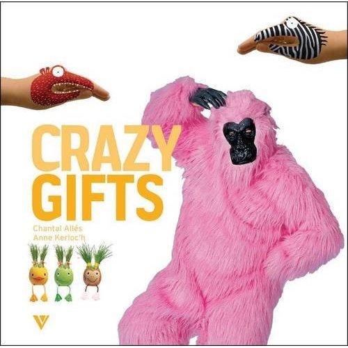 Crazy Gifts