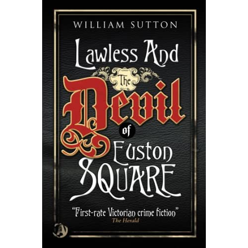 Lawless & The Devil of Euston Square (A Victorian Mystery)