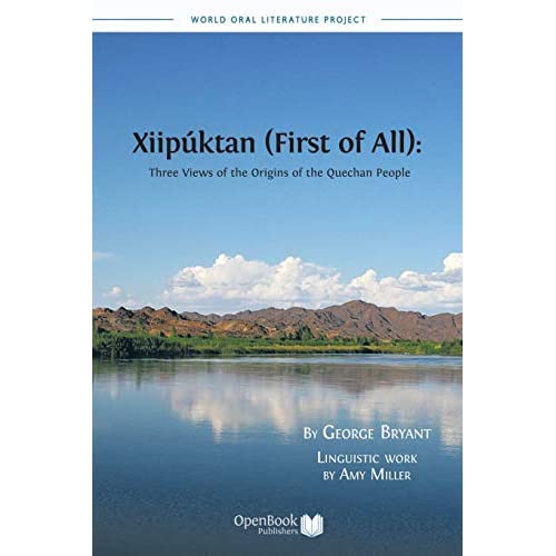 Xiipuktan (First of All): Three Views of the Origins of the Quechan People