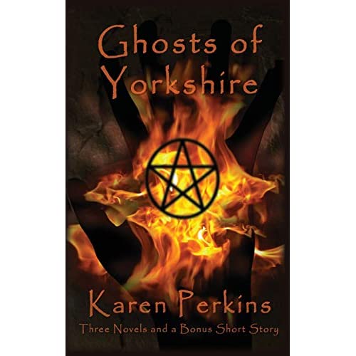 Ghosts of Yorkshire: Three Novels Plus A Bonus Short Story: The Haunting of Thores-Cross, Cursed, Knight of Betrayal, Parliament of Rooks (1) (Yorkshire Ghosts Box Sets)