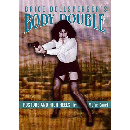 Brice Dellsperger`s Body Double: édition anglaise