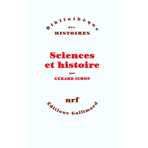 Sciences et histoire (Bibliothèque des Histoires)