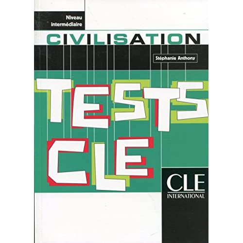 Tests CLE: Civilisation - niveau intermediaire
