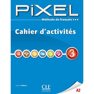 Pixel: Cahier d'activites 3