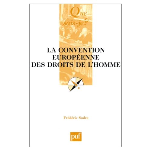 Convention europeenne des droits de l'homme (5e ed) (La)