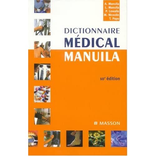 Dictionnaire Medical Manuila