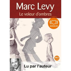 Le voleur d'ombres, lu par l'auteur (1 CD MP3): Livre audio 1 CD MP3