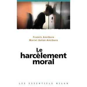 Le harcèlement moral