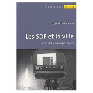 Les sdf et la ville (D'autre part)