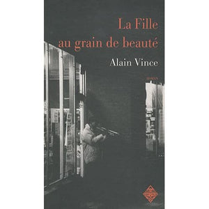 La fille au grain de beauté