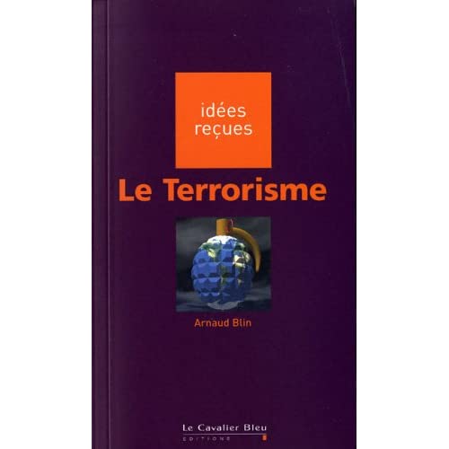 TERRORISME (LE)
