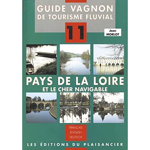 CARTO-GUIDE N°11 - PAYS DE LOIRE ET LE CHER NAVIGABLE