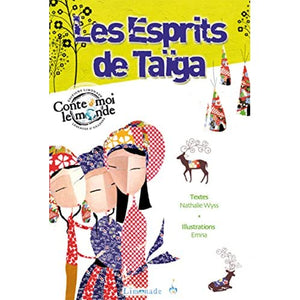 Les Esprits de la Taïga