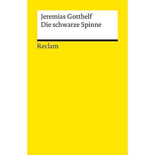 Die Schwarze Spinne: Erzählung. Textausgabe mit Anmerkungen/Worterklärungen