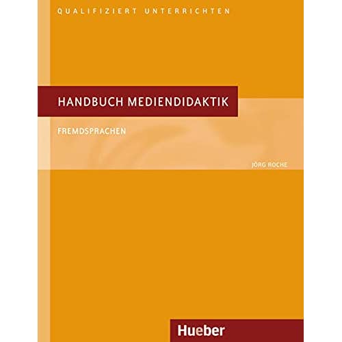 Handbuch Mediendidaktik: Fremdsprachen.Deutsch als Fremdsprache