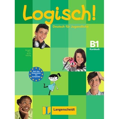 Logisch!: Kursbuch B1