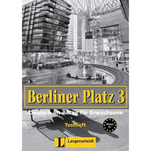 Berliner Platz: Testheft 3 MIT Audio-CD