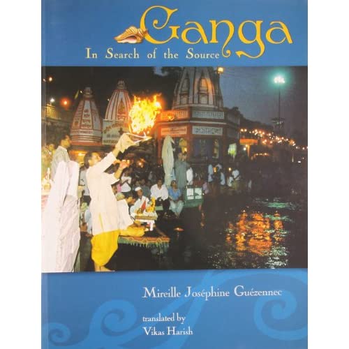 Ganga: In Search of the Source