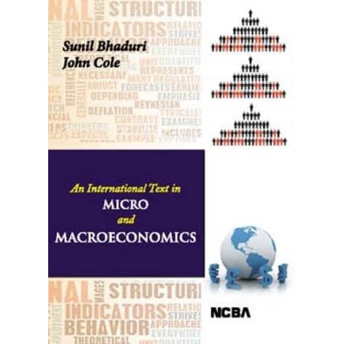 An International Text in Micro and macro Economics