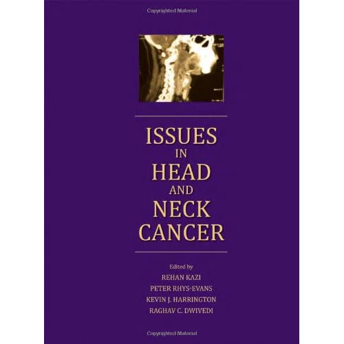 Issues in Head and Neck Cancer