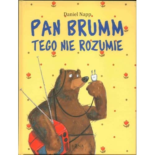 Pan Brumm tego nie rozumie