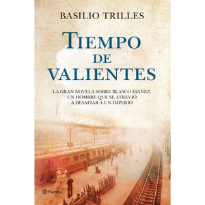 Tiempo de valientes