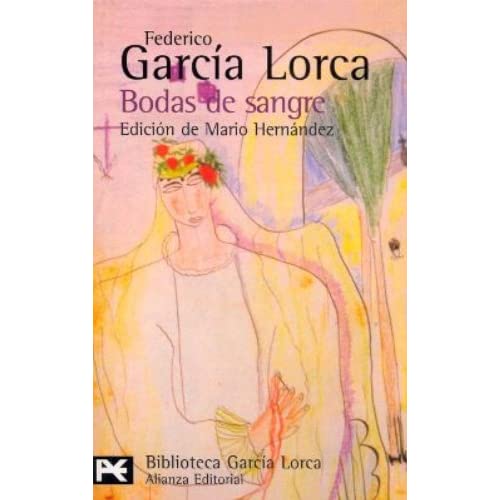 Bodas De Sangre (Biblioteca Garcia Lorca)