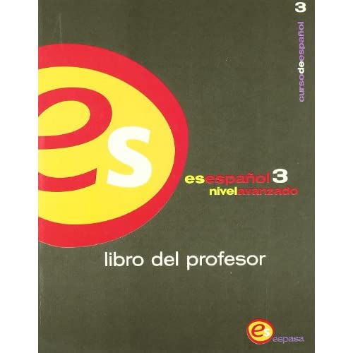 Es Espaniol 3 : Libro Del Profesor