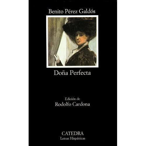 Dona Perfecta (Letras Hispanicas)