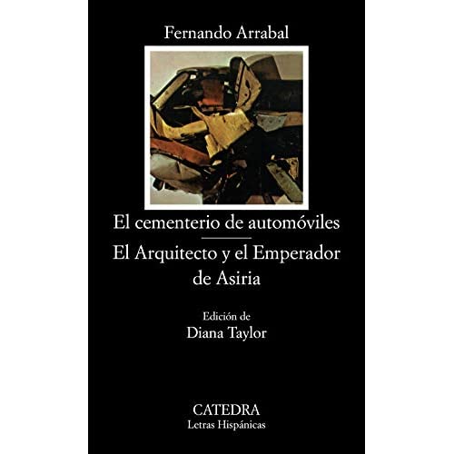 El Lementerio De Los Automobil: 198 (Letras Hispanicas)