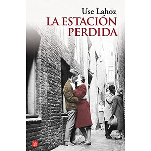 La estación perdida (Bolsillo)