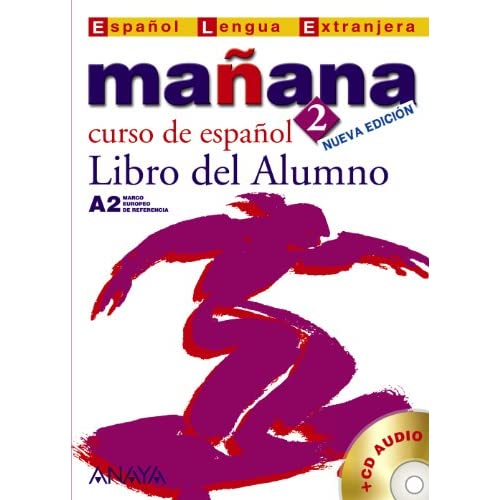 Manana (Nueva edicion): Libro del alumno 2 + CD (Español lengua extranjera / Spanish foreign language)