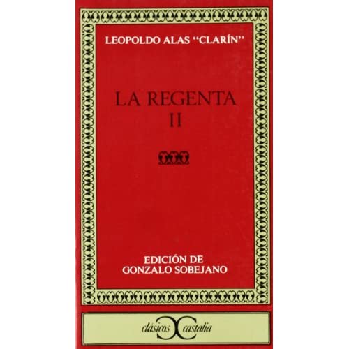 La Regenta, II .