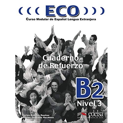 Eco extensivo: Cuaderno de refuerzo + CD B2