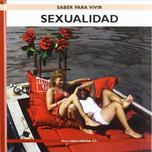 Sexualidad / Sexuality (Saber Para Vivir / Learning to Live)