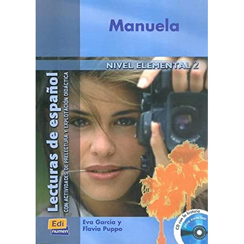 Lecturas de espanol - Edinumen: Manuela - Book + CD (Lecturas de Espanol / Spanish Readings)