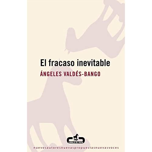 El Fracaso Inevitable / The Unavoidable Failure