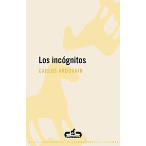 Los incógnitos / The Unknown