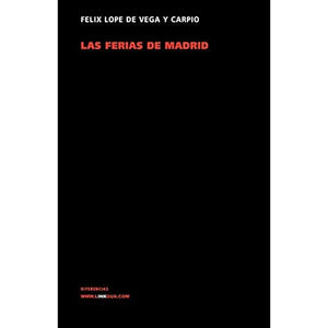 Las ferias de Madrid (Teatro) (Spanish Edition)