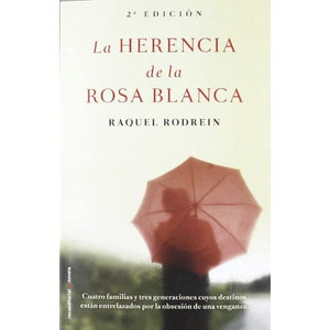 La Herencia de la Rosa Blanca