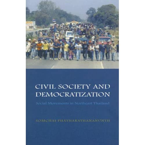 Civil Society and Democratization: Social Movements in Northeast Thailand (Nias Monographs): 99