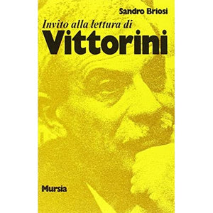 Invito alla lettura: Invito alla lettura di Vittorini