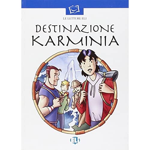 Prime letture - Serie Bianca: Destinazione Karminia - Book & CD
