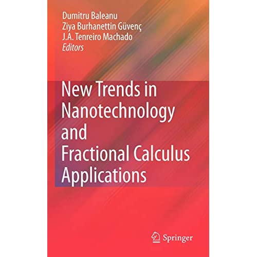 New Trends in Nanotechnology and Fractional Calculus Applications