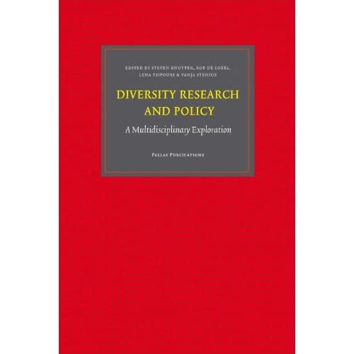 Diversity Research and Policy: A Multidisciplinary Exploration