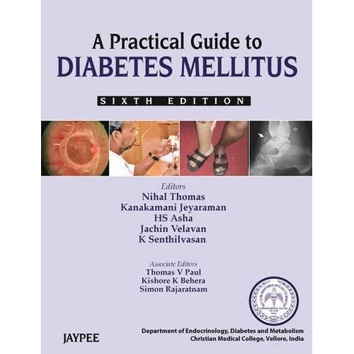 A Practical Guide to Diabetes Mellitus