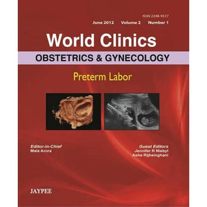 World Clinics Obstetrics and Gynecology Preterm Labor (World Clinics in Obstetrics and Gynecology)