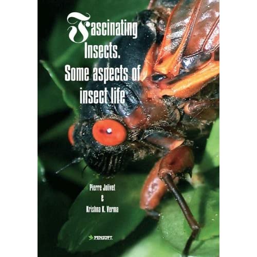 Fascinating Insects: Some Aspects of Insect Life