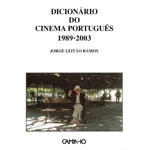 Dicionário do cinema português (1989-2003)